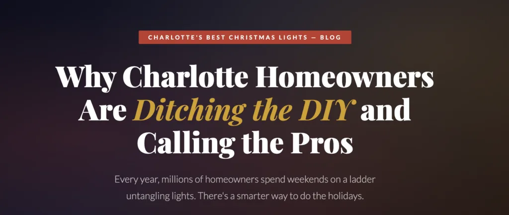 Why Charlotte Homeowners Are Ditching the DIY and Calling the Pros